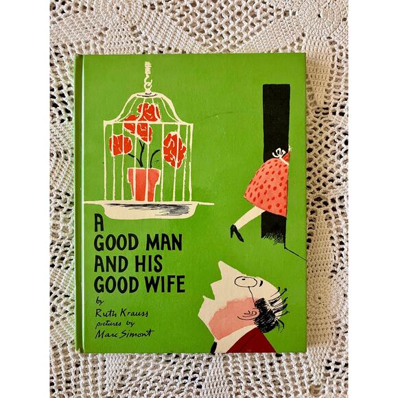1962 A Good Man and His Good Wife: Vintage Children's Book, Ruth Krauss - Picture 1 of 8
